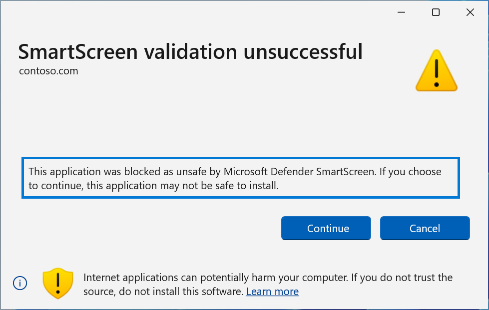 A screenshot showing a Microsoft SmartScreen reputation-based URL validation error. The title of the dialog is "SmartScreen validation unsuccessful!" and the explanation text below says "This application was blocked as unsafe by Microsoft Defender SmartScreen. If you choose to continue, this application may not be safe to install."