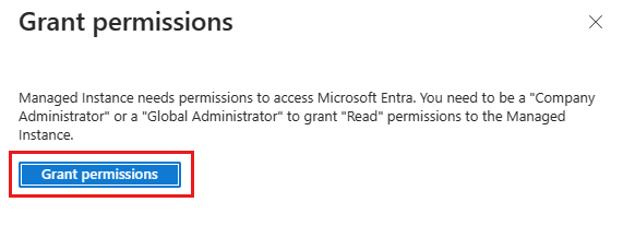 Zrzut ekranu przedstawiający okno dialogowe udzielania uprawnień do wystąpienia zarządzanego SQL na potrzeby uzyskiwania dostępu do identyfikatora Entra firmy Microsoft z wybranym przyciskiem Udziel uprawnień.