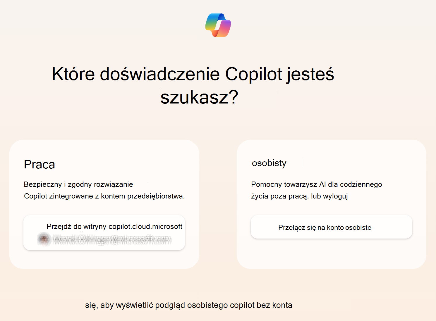 Zrzut ekranu przedstawiający Microsoft Copilot z prośbą Microsoft Entra użytkowników o wybranie pozycji służbowe lub osobiste.