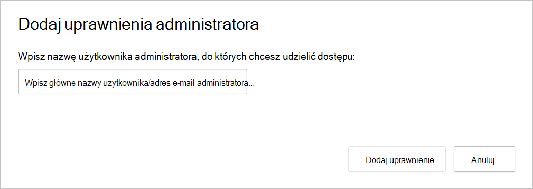 Zrzut ekranu przedstawiający okno dialogowe dodawanie uprawnień administratora.