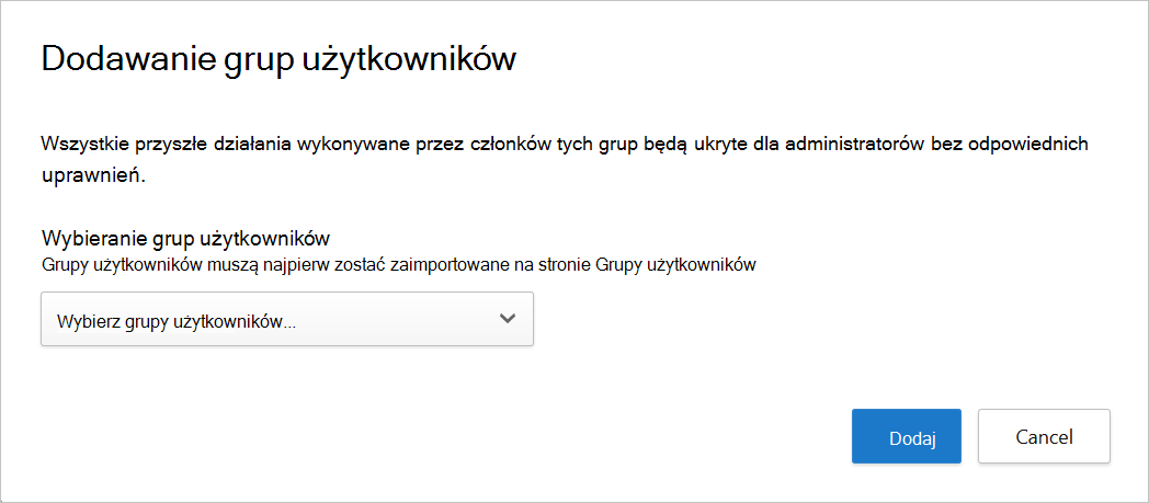 Zrzut ekranu przedstawiający okno dialogowe Dodawanie grup użytkowników.