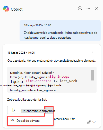 Wycinek ekranu przedstawiający pozycję Copilot rozwiązań zabezpieczających w zaawansowanym wyszukiwaniu zagrożeń z opcją Dodaj do edytora.