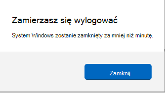 Zrzut ekranu przedstawiający monit ekranu informujący o wylogowaniu.