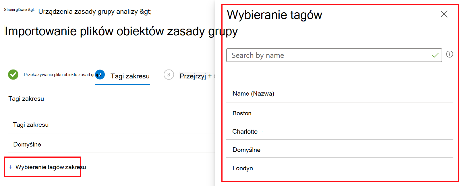 Zrzut ekranu przedstawiający sposób importowania obiektu zasad grupy (GPO) i wybierania tagu zakresu w centrum administracyjnym Microsoft Intune i Intune.