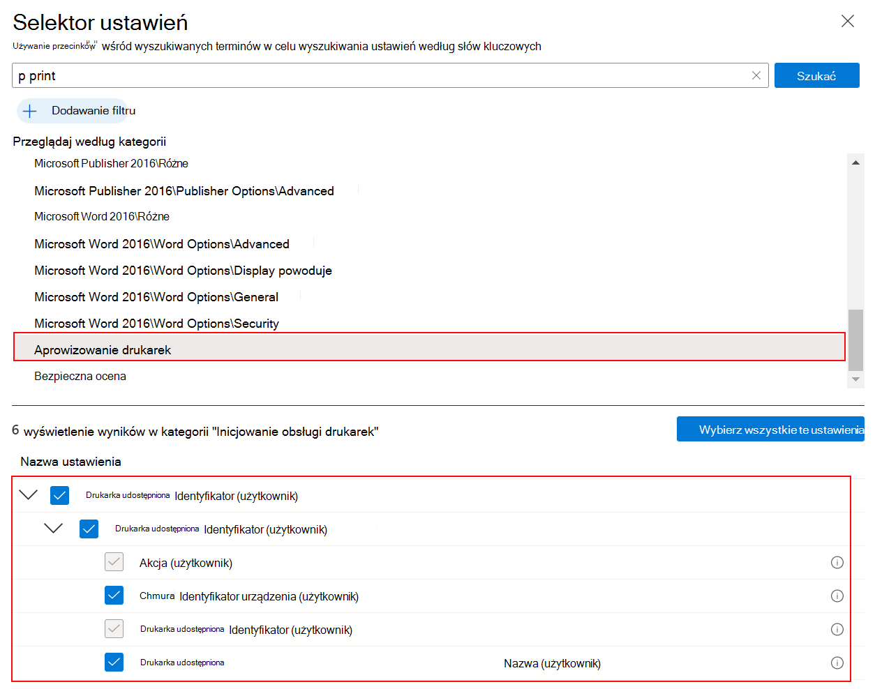 Zrzut ekranu przedstawiający sposób wybierania aprowizacji drukarek w katalogu ustawień w celu utworzenia uniwersalnych zasad drukowania w centrum administracyjnym Microsoft Intune i Intune.