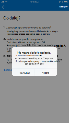 Example image of device limit notification which reads, "Couldn't add your device. You have added the maximum number of devices allowed by your IT support. You must remove a device before you can add a new one.