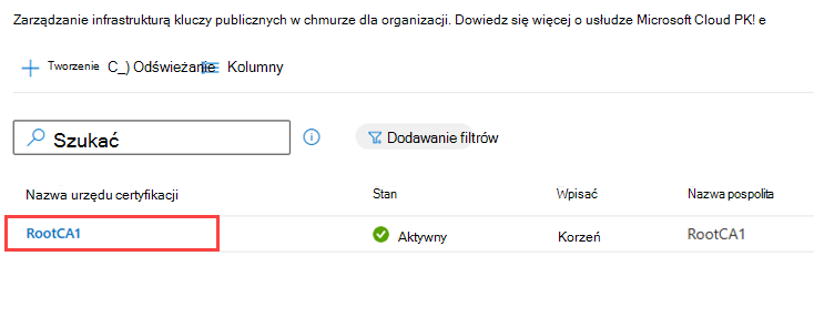 Przykładowy zrzut ekranu przedstawiający listę urzędu certyfikacji z wyróżnionym głównym urzędem certyfikacji.