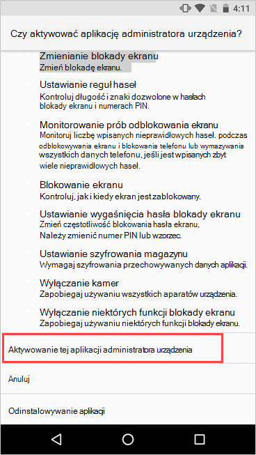 Zrzut ekranu przedstawiający ekran Aktywowanie administratora urządzenia z wyróżnionym przyciskiem aktywowania.