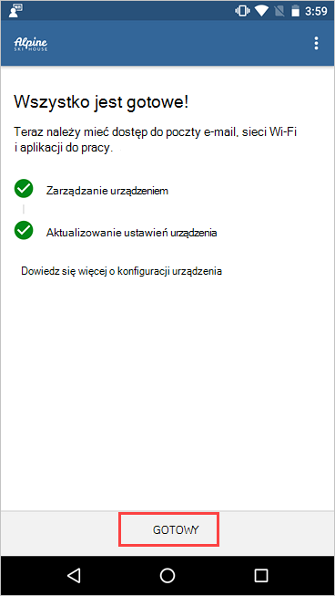 Zrzut ekranu przedstawiający ekran Portal firmy, Konfiguracja dostępu do firmy z ukończoną konfiguracją i wyróżnionym przyciskiem Gotowe.