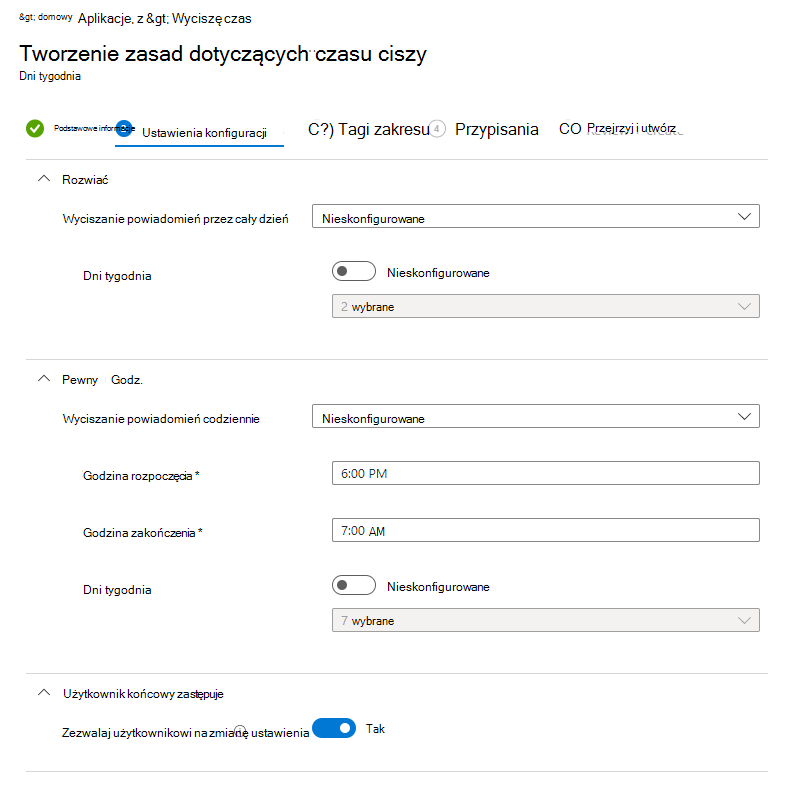 Zrzut ekranu przedstawiający Microsoft Intune spokojny czas — konfigurowanie zasad dni tygodnia