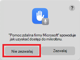 Monit o uprawnienie mikrofonu z wyświetlonym monitem o wybranie pozycji Nie zezwalaj