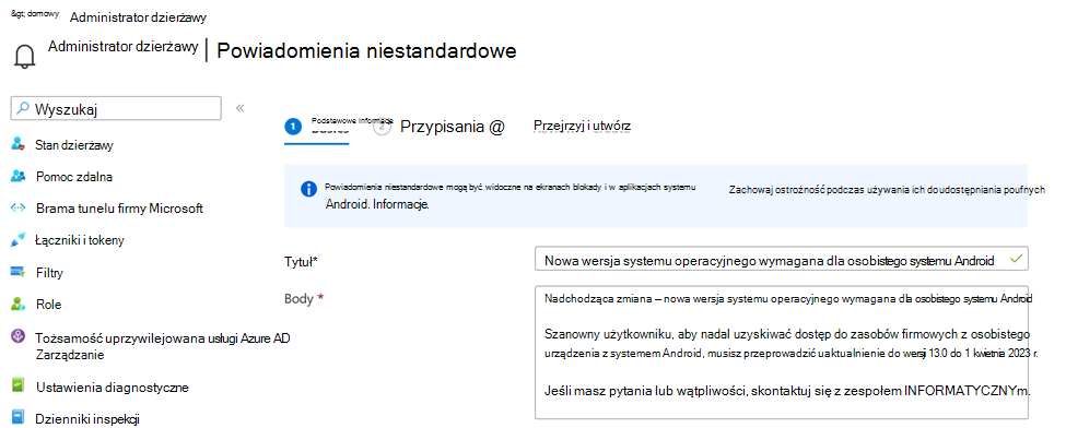 Zrzut ekranu przedstawiający niestandardowy komunikat powiadomienia w centrum administracyjnym Microsoft Intune.