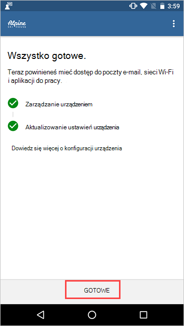 Zrzut ekranu przedstawiający ekran Portal firmy, Konfiguracja dostępu do firmy z ukończoną konfiguracją i wyróżnionym przyciskiem Gotowe.
