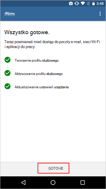 Zrzut ekranu przedstawiający ekran Konfiguracja dostępu do firmy Portal firmy przedstawiający ukończoną konfigurację i wyróżniony przycisk Gotowe.