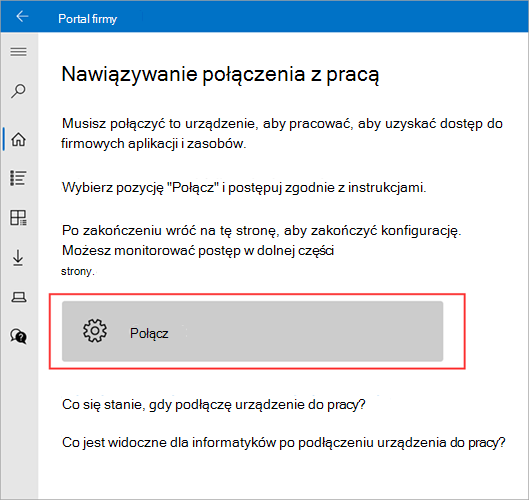 Przykładowy obraz przedstawiający ekran Portal firmy > Połącz z pracą z wyróżnionym przyciskiem Połącz.