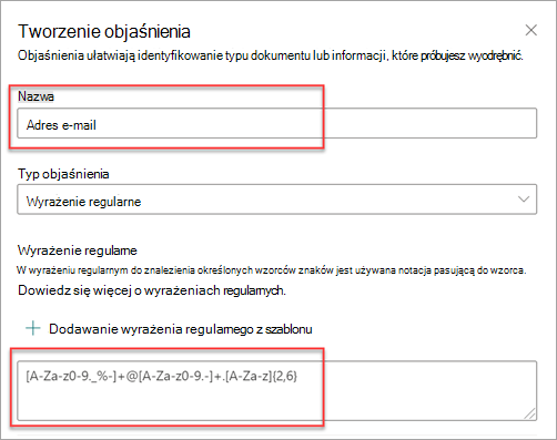 Zrzut ekranu przedstawiający panel Tworzenie wyjaśnienia z zastosowanym szablonem adresu Email.