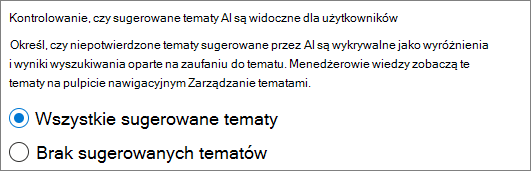 Zrzut ekranu przedstawiający interfejs użytkownika wykluczania sugerowanych tematów.