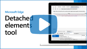 Thumbnail image for video "Debug memory leaks with the Microsoft Edge Detached Elements tool"