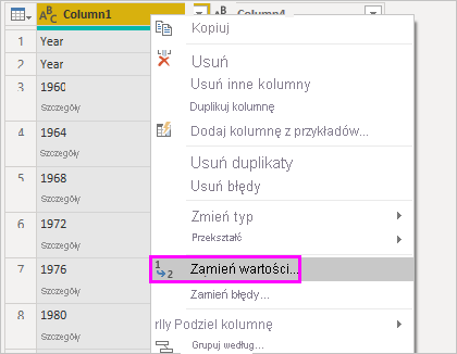 Zrzut ekranu przedstawiający kolumnę wyróżnioną zastąp wartości wybraną w menu kontekstowym.