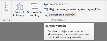 Zrzut ekranu przedstawia kolumnę wyróżnioną za pomocą opcji Zamień wartości wybrane na wstążce.