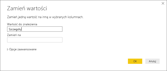 Zrzut ekranu przedstawiający okno dialogowe Zamienianie wartości, w którym można zmienić wartość w kolumnie.