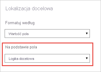 Zrzut ekranu przedstawiający okienko Akcja docelowa z wyróżnionym wyborem pola podstawowego.