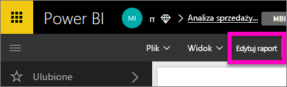 Zrzut ekranu przedstawiający przycisk Edytuj raport.