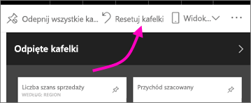 Zrzut ekranu przedstawiający wyróżnianie kafelków Resetuj na pasku menu.