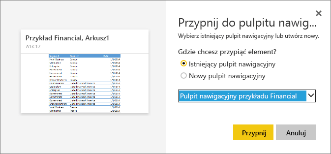 Zrzut ekranu przedstawiający okno dialogowe Przypnij do pulpitu nawigacyjnego.