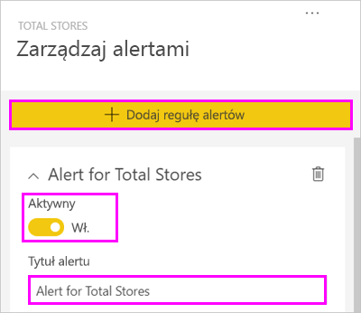 Zrzut ekranu przedstawiający okno Zarządzanie alertami z wyróżnioną pozycją Dodaj regułę alertu, Sumę alertu ustawioną na włączone i Alert dla łącznych magazynów.