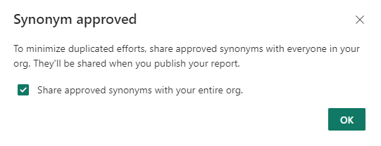 Zrzut ekranu przedstawiający okno dialogowe, aby udostępnić synonimy wszystkim w organizacji.