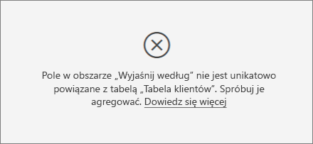 Zrzut ekranu przedstawiający komunikat o błędzie nieprawidłowej kolumny.