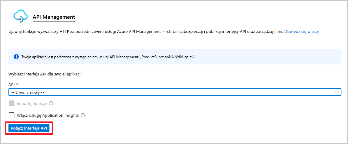 Zrzut ekranu przedstawiający usługę API Management z wyróżnionym przyciskiem Połącz interfejs API.