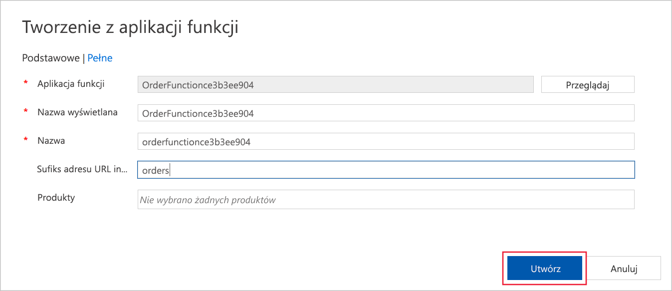 Zrzut ekranu przedstawiający okno dialogowe Tworzenie na podstawie aplikacji funkcji wypełnione szczegółami funkcji Orders.