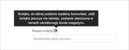 Zrzut ekranu przedstawiający komunikat informujący, że kolejka zostanie utworzona automatycznie.