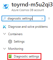 Screenshot of the Azure portal interface for the Azure Cosmos DB account, showing the search field with 'Diagnostic settings' entered and the 'Diagnostic settings' menu item highlighted.