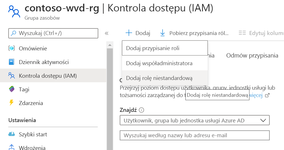 Zrzut ekranu przedstawiający opcję Dodaj rolę niestandardową w obszarze przycisku Dodaj.