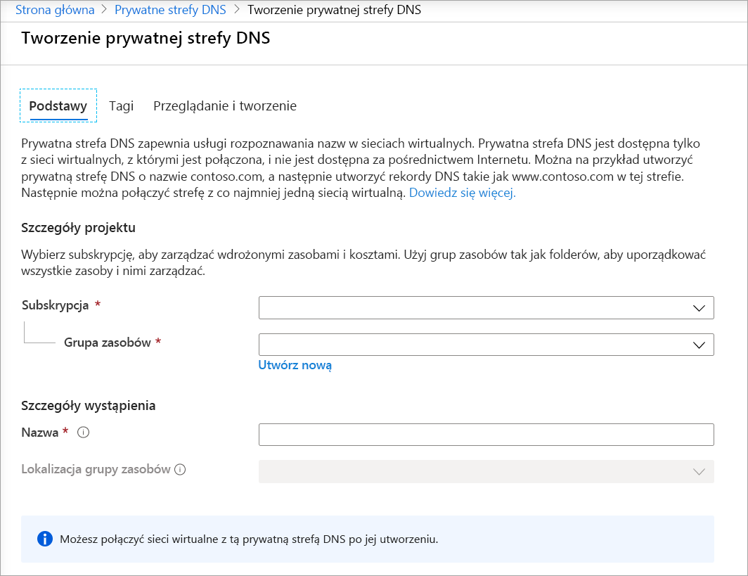 Zrzut ekranu przedstawiający stronę Tworzenie strefy Prywatna strefa DNS.