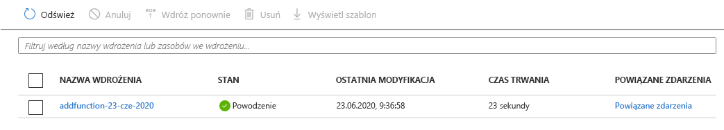 Zrzut ekranu witryny Azure Portal przedstawiający wdrożenia. Jedno wdrożenie znajduje się na liście i ma stan Powodzenie.