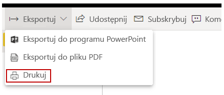 Zrzut ekranu opcji „Eksportuj”, „Drukuj”.