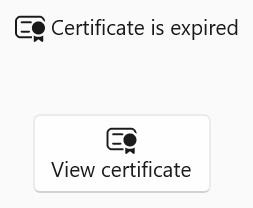 A certificate icon with the text certificate is expired, and a button with the certificate icon and the text view certificate