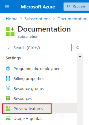 Captura de tela do portal do Azure com a opção de menu Versão prévia dos recursos realçada.