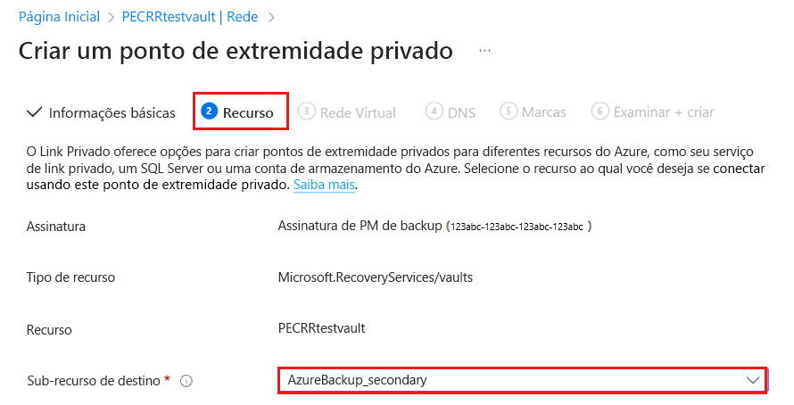 A captura de tela mostra como selecionar o sub-recurso como Secundário do Backup do Azure.