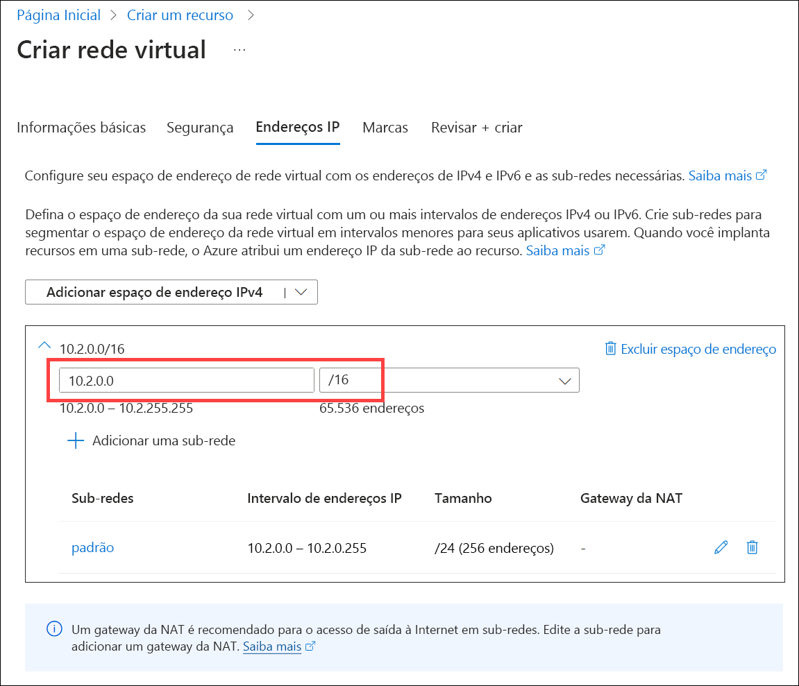 Captura de tela da especificação do espaço de endereço IPv4 da VNet.