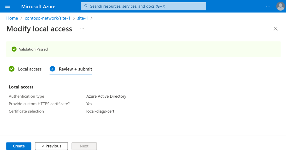 Captura de tela do portal do Azure mostrando a validação bem-sucedida para uma alteração de configuração de acesso local.