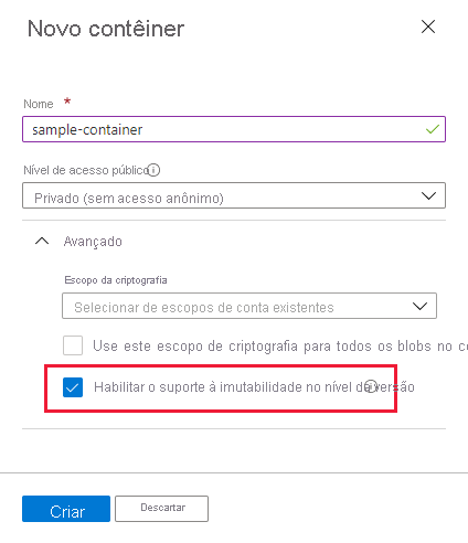 Captura de tela que mostra como criar um contêiner com a imutabilidade no nível de versão habilitada