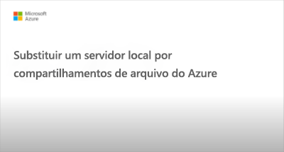 Screencast do vídeo de substituição dos servidores de arquivos locais. Clique para reproduzir.