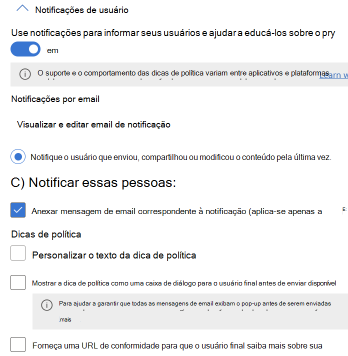 Opções de configuração de notificações e sugestões de política do utilizador disponíveis para o Exchange, SharePoint, OneDrive, Chat e Canal do Teams e Defender para Aplicativos de Nuvem