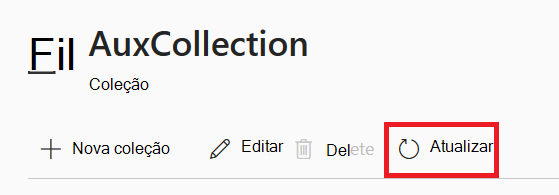 Captura de ecrã da página de detalhes da coleção com o botão atualizar realçado.