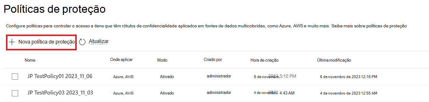 Captura de ecrã da página Políticas de proteção, com o botão + Nova política de proteção realçado.